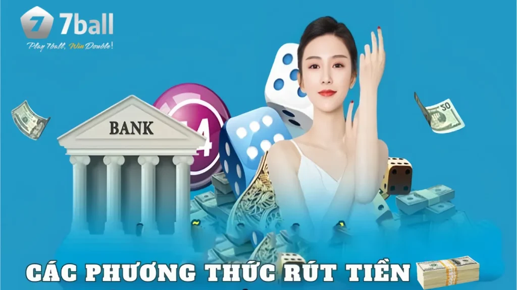 Hướng dẫn anh em bet thủ rút tiền 77ball